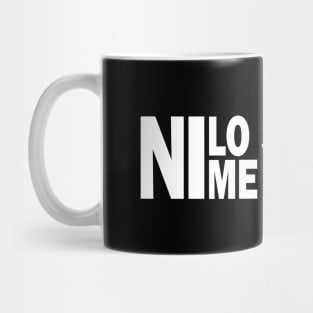 Ni lo sé ni me importa Mug